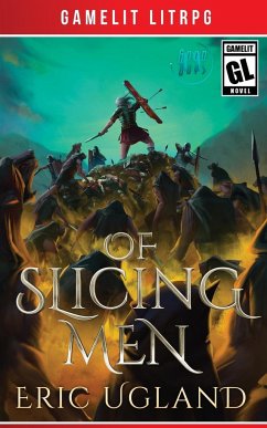 Of Slicing Men - Ugland, Eric