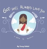 God Will Always Love You