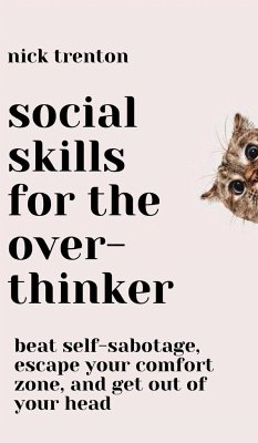 Social Skills for the Overthinker - Trenton, Nick