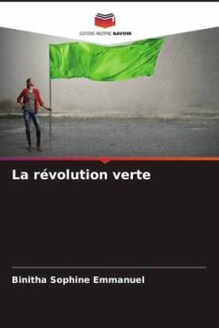 La révolution verte - Emmanuel, Binitha Sophine