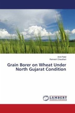 Grain Borer on Wheat Under North Gujarat Condition - Patel, Amit;Chaudhari, Ramesh