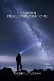 Le ombre dell'esploratore