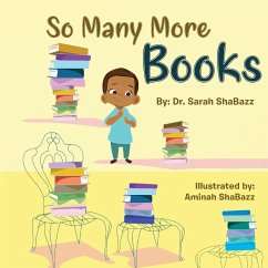 So Many More Books - Shabazz, Sarah
