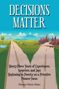 Decisions Matter - Maier, Eleanor Marie