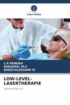 LOW-LEVEL-LASERTHERAPIE - RENUKA, L.R;M.K, REEJAMOL;M, BHAGYALEKSHMI