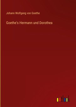 Goethe's Hermann und Dorothea