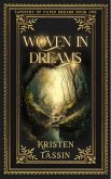 Woven In Dreams (Tapestry of Fated Dreams, #1) (eBook, ePUB)