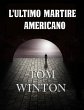 L'ultimo martire americano (eBook, ePUB) - Bild 1