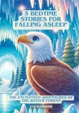 (Deutsch - Englisch) 5 Bedtime Stories for Falling Asleep (eBook, ePUB)