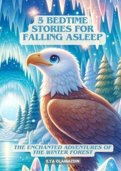 (Deutsch - Englisch) 5 Bedtime Stories for Falling Asleep (eBook, ePUB) - Glamazdin, Ilya