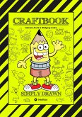 CRAFTBOOK - TIPPS & TRICKS BEIM ZEICHNEN VON FIGUREN & BÄUMEN - SYMBOLE - OBJEKTE - TOLLE MOTIVE - RÄTSEL - AUFGABEN (eBook, ePUB)