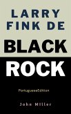 BlackRock de Larry Fink (eBook, ePUB)