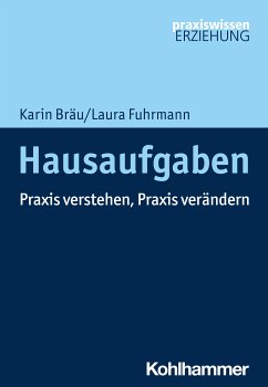 Hausaufgaben (eBook, ePUB) - Bräu, Karin; Fuhrmann, Laura