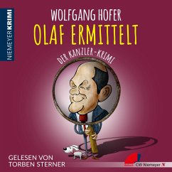 OLAF ERMITTELT – Der Kanzler-Krimi (MP3-Download) - Hofer, Wolfgang