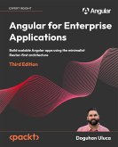 Angular for Enterprise Applications (eBook, ePUB)