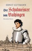 Der Schulmeister von Vaihingen (eBook, ePUB)