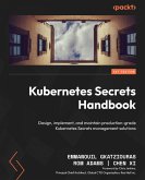 Kubernetes Secrets Handbook (eBook, ePUB)