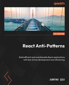 React Anti-Patterns (eBook, ePUB) - Qiu, Juntao