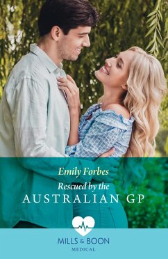 Rescued By The Australian Gp (eBook, ePUB) - Forbes, Emily