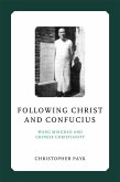 Following Christ and Confucius (eBook, ePUB)