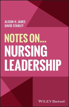 Notes On... Nursing Leadership (eBook, PDF) - James, Alison H.; Stanley, David
