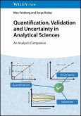 Quantification, Validation and Uncertainty in Analytical Sciences (eBook, PDF)