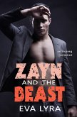 Zayn and the Beast: an Mpreg Romance (Omegaverse Fairytales, #4) (eBook, ePUB)