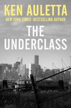 The Underclass (eBook, ePUB) - Auletta, Ken