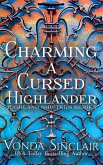 Charming a Cursed Highlander (Highland Shifters, #2) (eBook, ePUB)