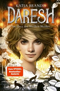 Im Herz des Weißen Waldes / Daresh Bd.1 (Mängelexemplar) - Brandis, Katja