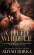 A Little White Lie (eBook, ePUB) - Bild 1