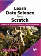 Learn Data Science from Scratch (eBook,... - Bild 1