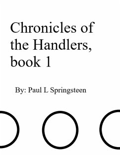 Cover Chronicles of the Handlers, book 1 (eBook, ePUB)