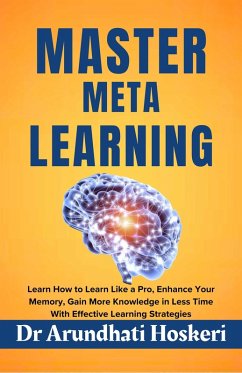 Master Meta Learning (Cognitive Mastery) (eBook, ePUB) - Hoskeri, Arundhati