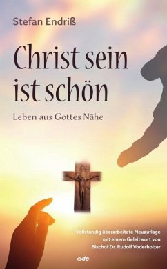 Christ sein ist schön - Endriß, Stefan