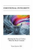 Emotional Integrity (eBook, ePUB)