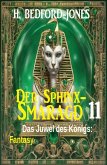 Das Juwel des Königs: Fantasy: Der Sphinx Smaragd 11 (eBook, ePUB)