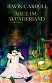 Alice im Wunderland (illustriert) (eBook, ePUB)