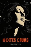 Noites Cruas (eBook, ePUB) Noites Cruas (eBook, ePUB)