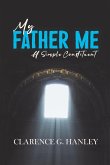 My Father Me My Father Me