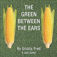 The Green Between the Ears - Grizzly, Fred