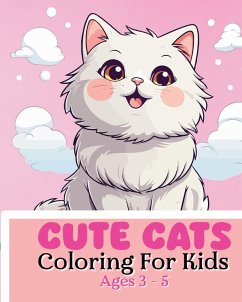 Cute Cats Coloring Book For Kids Ages 3-5 - McMihaela, Sara