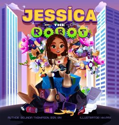 Jessica the Robot - Thompson, Belinda