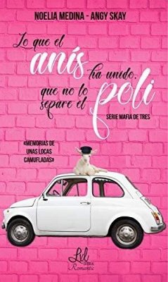 Cover Lo que el anís ha unido, que no lo separe el poli