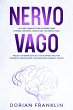 Nervo Vago: La Guida Completa per... - Bild 1