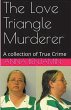 The Love Triangle Murderer - Bild 1