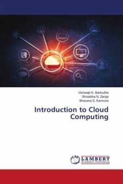 Introduction to Cloud Computing - Barbudhe, Vishwajit K.;Zanjat, Shraddha N.;Karmore, Bhavana S.