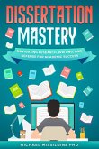 Dissertation Mastery Dissertation Mastery