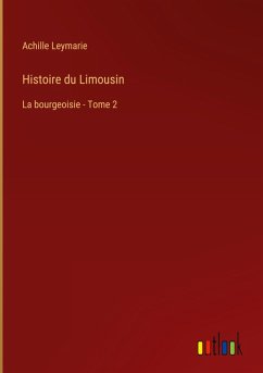 Histoire du Limousin Histoire du Limousin