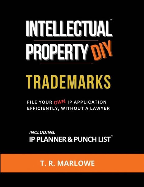 Intellectual Property DIY Trademarks Intellectual Property DIY Trademarks